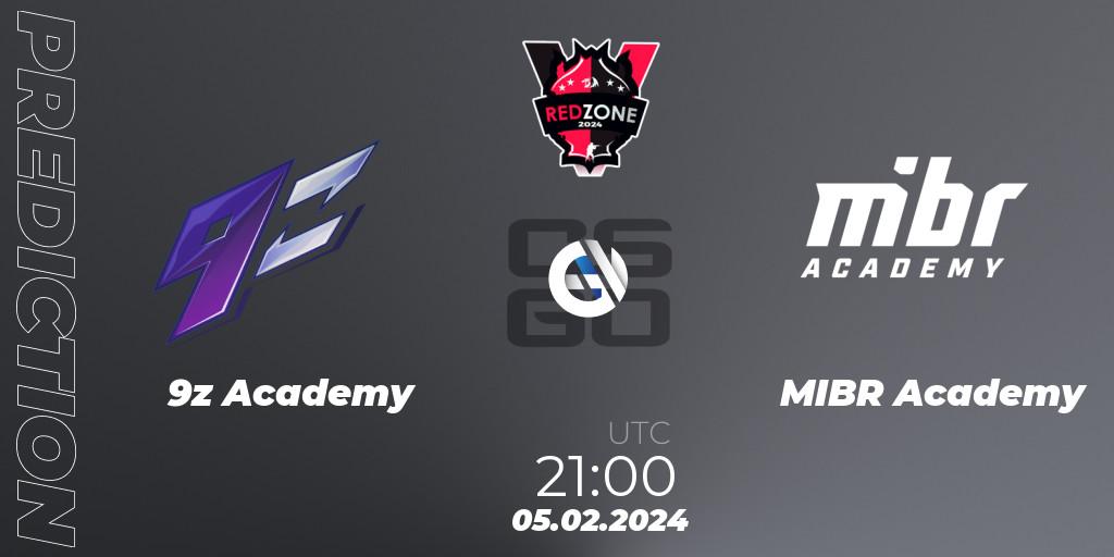 9z Academy contre MIBR Academy : prédiction de match. 05.02.2024 at 21:00. Counter-Strike (CS2), RedZone PRO League Season 1