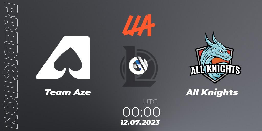 Team Aze contre All Knights : prédiction de match. 12.07.23. LoL, LLA Closing 2023 - Group Stage