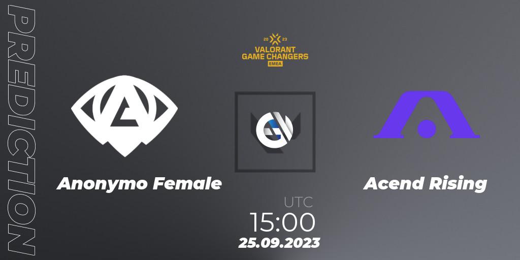 Anonymo Female contre Acend Rising : prédiction de match. 25.09.2023 at 15:00. VALORANT, VCT 2023: Game Changers EMEA Stage 3 - Group Stage