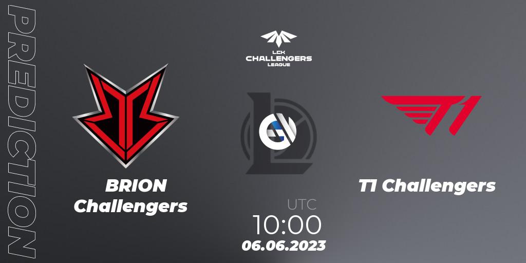 BRION Challengers contre T1 Challengers : prédiction de match. 06.06.23. LoL, LCK Challengers League 2023 Summer - Group Stage