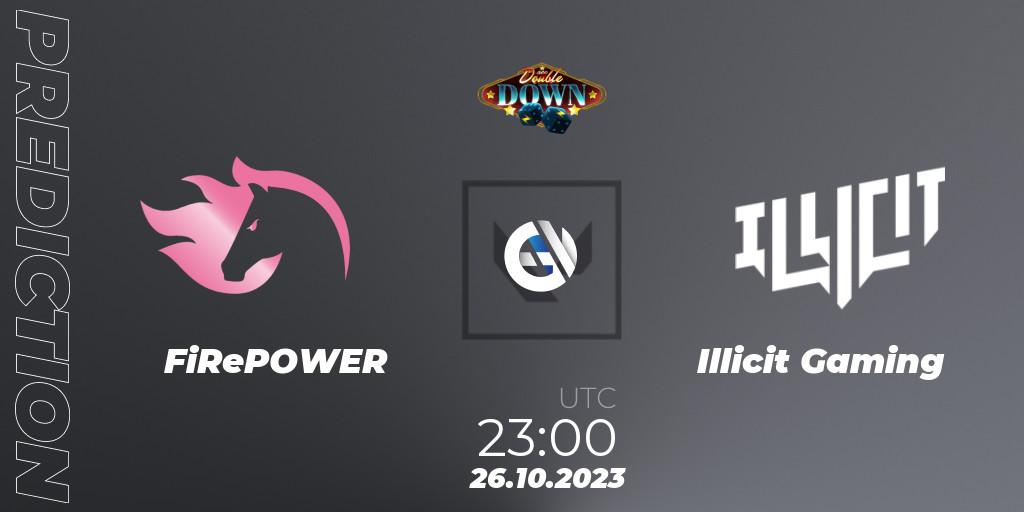 FiRePOWER contre Illicit Gaming : prédiction de match. 26.10.2023 at 23:00. VALORANT, ACE Double Down