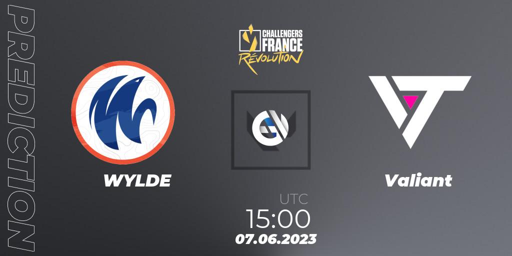 WYLDE contre Valiant : prédiction de match. 07.06.23. VALORANT, VALORANT Challengers 2023 France: Revolution Split 2 - Playoffs