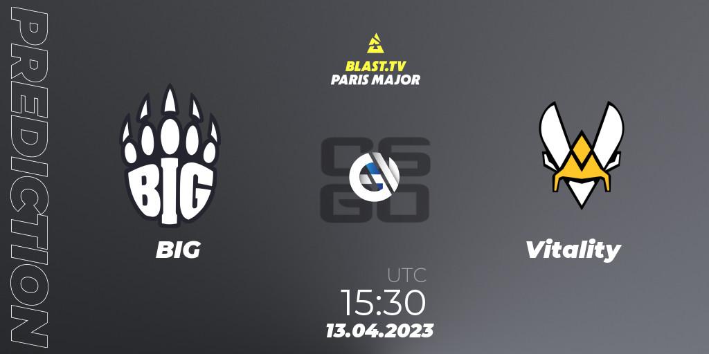 BIG contre Vitality : prédiction de match. 13.04.2023 at 13:00. Counter-Strike (CS2), BLAST.tv Paris Major 2023 Europe RMR B
