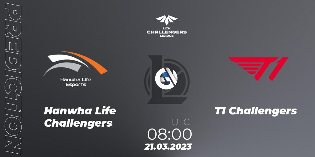 Hanwha Life Challengers contre T1 Challengers : prédiction de match. 21.03.23. LoL, LCK Challengers League 2023 Spring