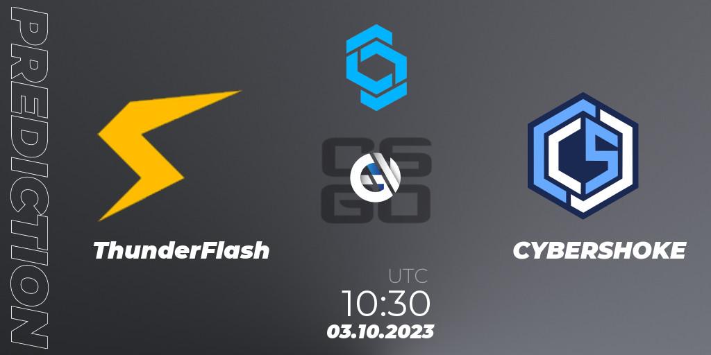 ThunderFlash contre CYBERSHOKE : prédiction de match. 03.10.2023 at 10:30. Counter-Strike (CS2), CCT East Europe Series #2