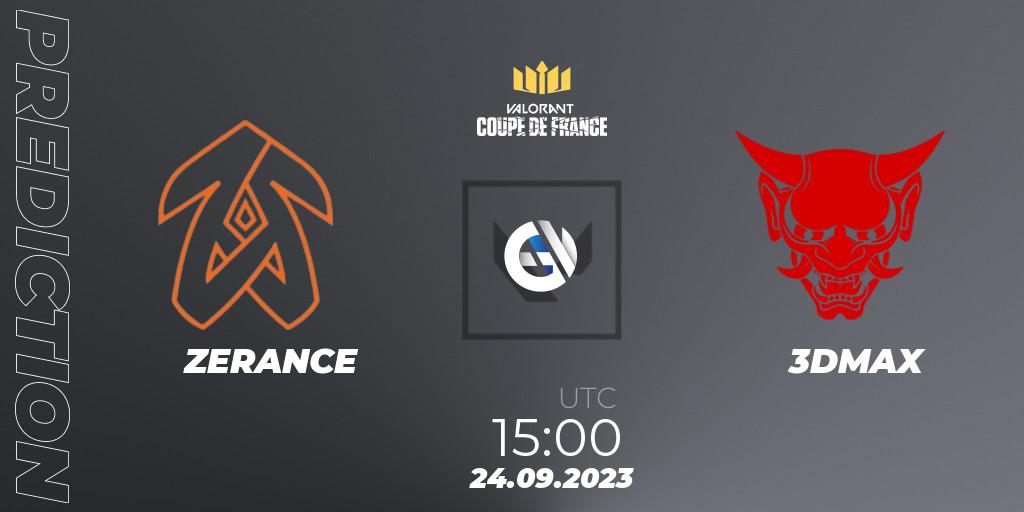 ZERANCE contre 3DMAX : prédiction de match. 24.09.23. VALORANT, VCL France: Revolution - Coupe De France 2023
