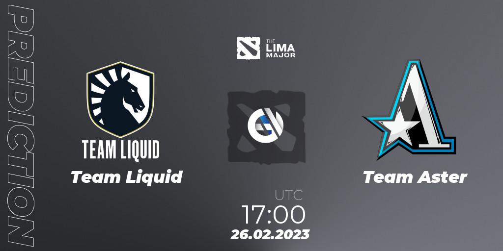 Team Liquid contre Team Aster : prédiction de match. 26.02.2023 at 16:57. Dota 2, The Lima Major 2023