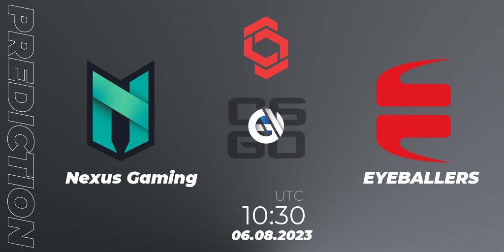Nexus Gaming contre EYEBALLERS : prédiction de match. 06.08.2023 at 10:30. Counter-Strike (CS2), CCT Central Europe Series #7