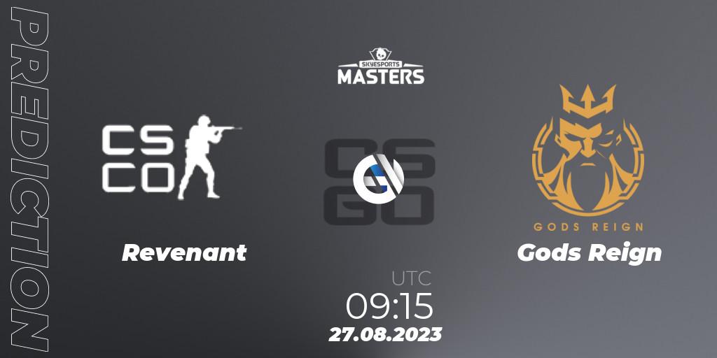 Revenant (Indian team) contre Gods Reign : prédiction de match. 27.08.2023 at 11:05. Counter-Strike (CS2), Skyesports Masters 2023 Finals