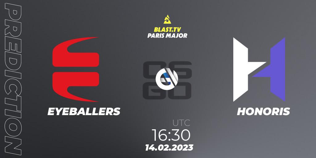 EYEBALLERS contre HONORIS : prédiction de match. 14.02.2023 at 16:30. Counter-Strike (CS2), BLAST.tv Paris Major 2023 Europe RMR Open Qualifier