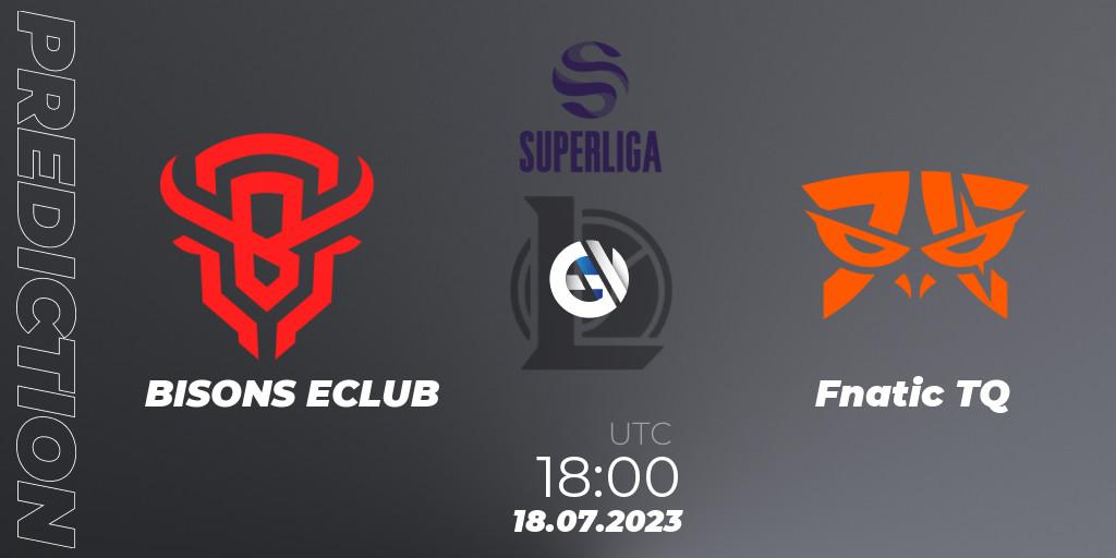 BISONS ECLUB contre Fnatic TQ : prédiction de match. 20.06.2023 at 18:00. LoL, Superliga Summer 2023 - Group Stage
