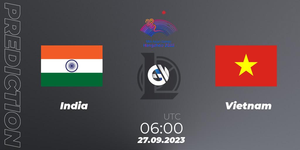 India contre Vietnam : prédiction de match. 27.09.2023 at 06:00. LoL, 2022 Asian Games