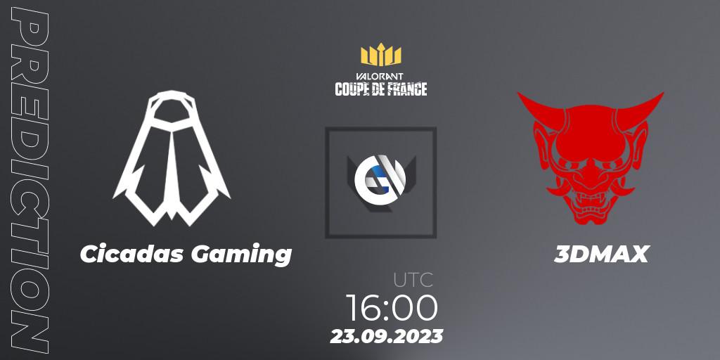 Cicadas Gaming contre 3DMAX : prédiction de match. 23.09.23. VALORANT, VCL France: Revolution - Coupe De France 2023