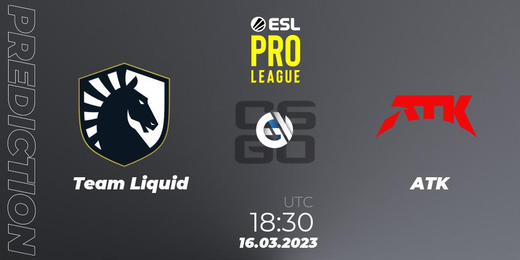Team Liquid contre ATK : prédiction de match. 16.03.2023 at 18:30. Counter-Strike (CS2), ESL Pro League Season 17
