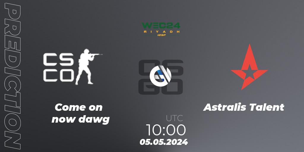 Come on now dawg contre Astralis Talent : prédiction de match. 05.05.2024 at 10:00. Counter-Strike (CS2), IESF World Esports Championship 2024: Danish Qualifier