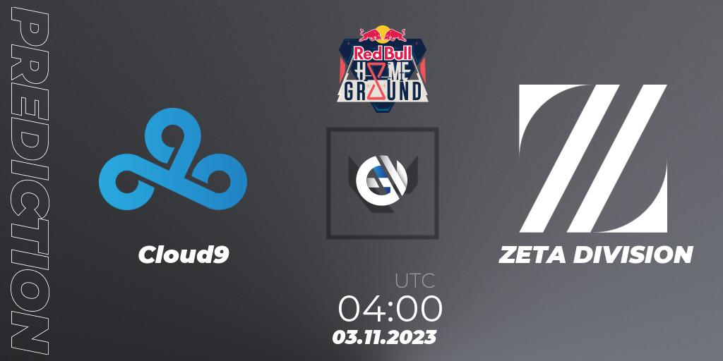 Cloud9 contre ZETA DIVISION : prédiction de match. 03.11.2023 at 04:00. VALORANT, Red Bull Home Ground #4 - Swiss Stage