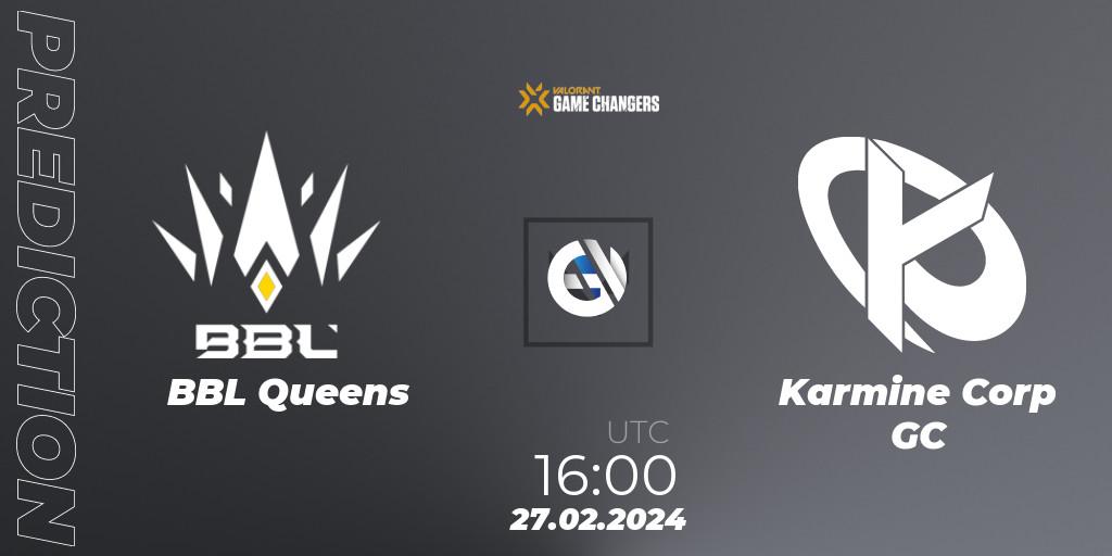 BBL Queens contre Karmine Corp GC : prédiction de match. 27.02.2024 at 16:00. VALORANT, VCT 2024: Game Changers EMEA Stage 1