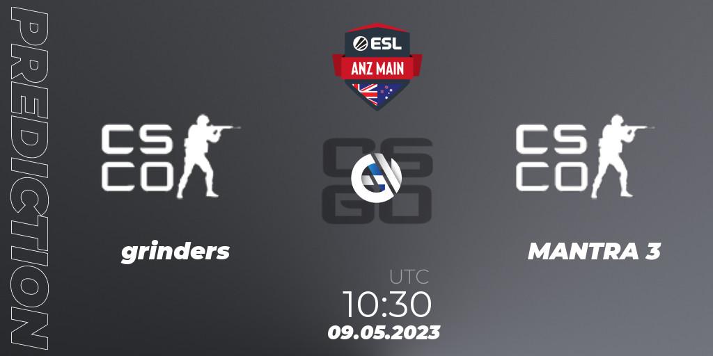 grinders contre MANTRA 3 : prédiction de match. 09.05.2023 at 10:30. Counter-Strike (CS2), ESL ANZ Main Season 16