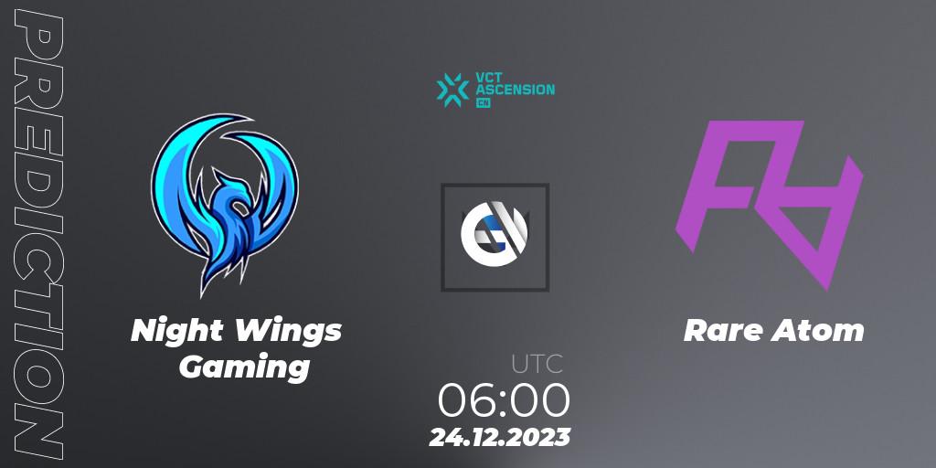 Night Wings Gaming contre Rare Atom : prédiction de match. 24.12.2023 at 07:30. VALORANT, VALORANT China Ascension 2023