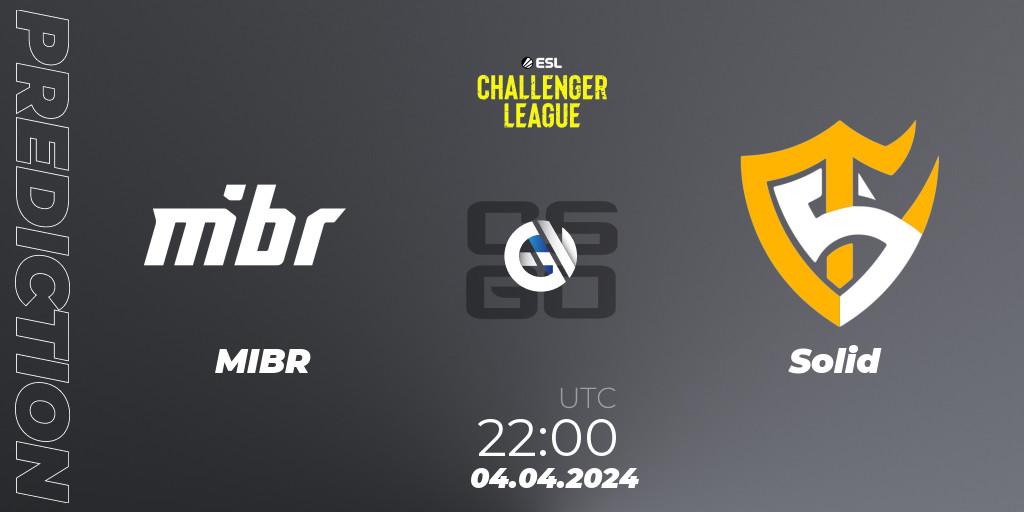 MIBR contre Solid : prédiction de match. 04.04.2024 at 22:00. Counter-Strike (CS2), ESL Challenger League Season 47: South America