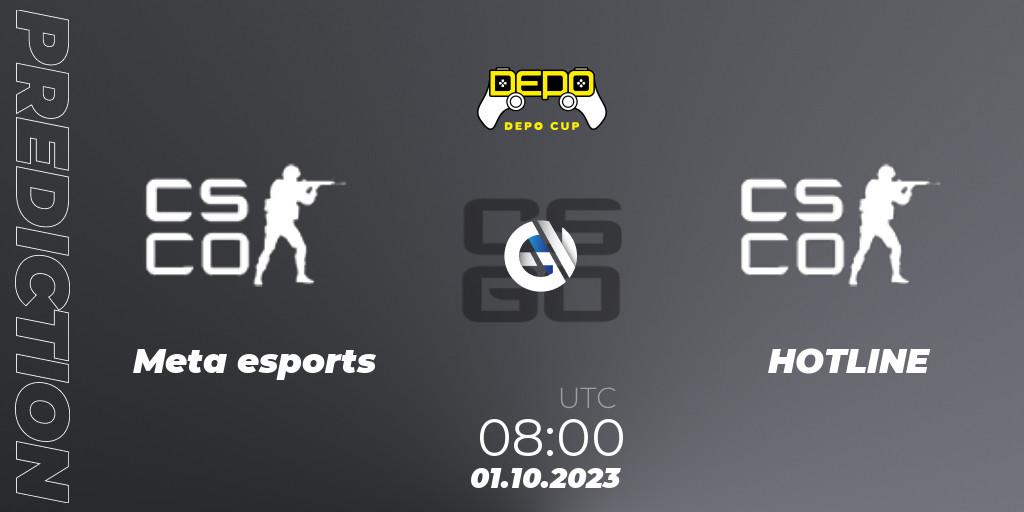 Meta esports contre HOTLINE : prédiction de match. 01.10.2023 at 08:00. Counter-Strike (CS2), FRAG Depo Cup
