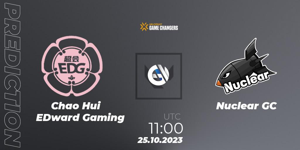 Chao Hui EDward Gaming contre Nuclear GC : prédiction de match. 25.10.2023 at 11:00. VALORANT, VCT 2023: Game Changers East Asia