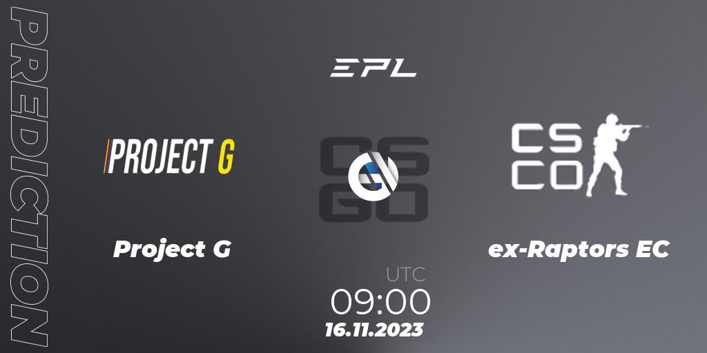 Project G contre ex-Raptors EC : prédiction de match. 16.11.2023 at 14:30. Counter-Strike (CS2), European Pro League Season 12: Division 2