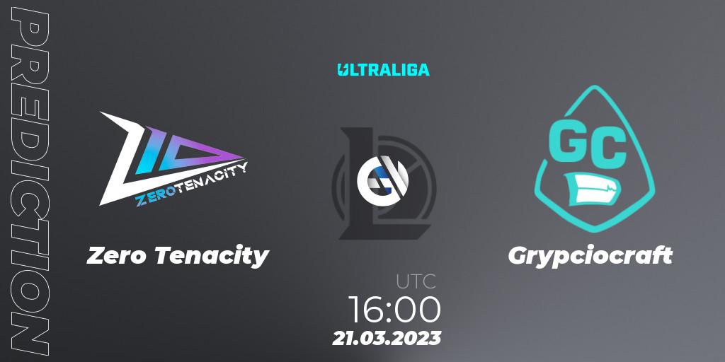 Zero Tenacity contre Grypciocraft : prédiction de match. 21.03.2023 at 16:00. LoL, Ultraliga Season 9 - Playoffs