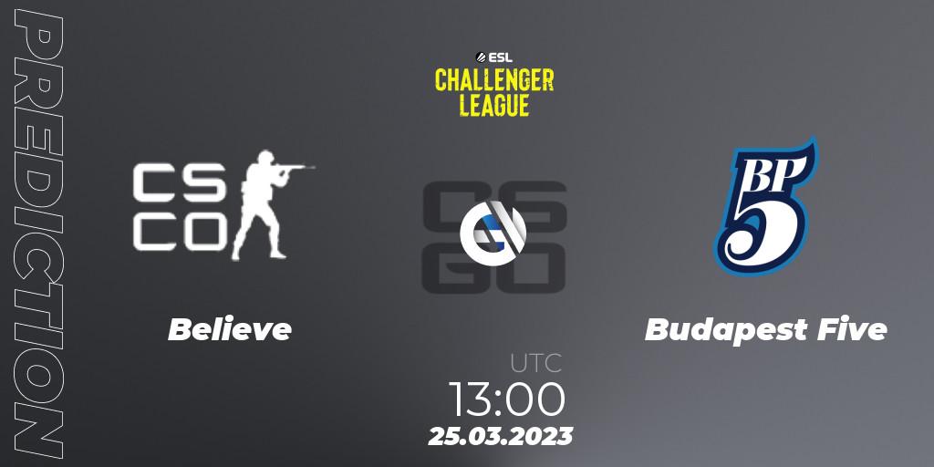 Believe contre Budapest Five : prédiction de match. 25.03.23. CS2 (CS:GO), ESL Challenger League Season 44 Relegation: Europe