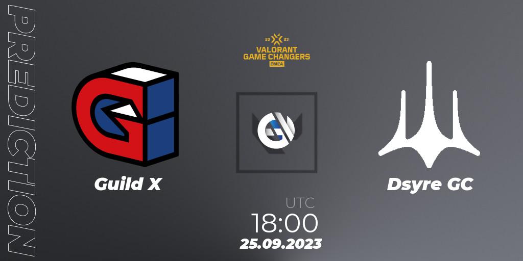 Guild X contre Dsyre GC : prédiction de match. 25.09.2023 at 18:00. VALORANT, VCT 2023: Game Changers EMEA Stage 3 - Group Stage