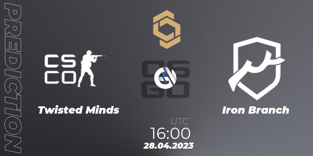 Twisted Minds contre Iron Branch : prédiction de match. 28.04.23. CS2 (CS:GO), CCT South Europe Series #4