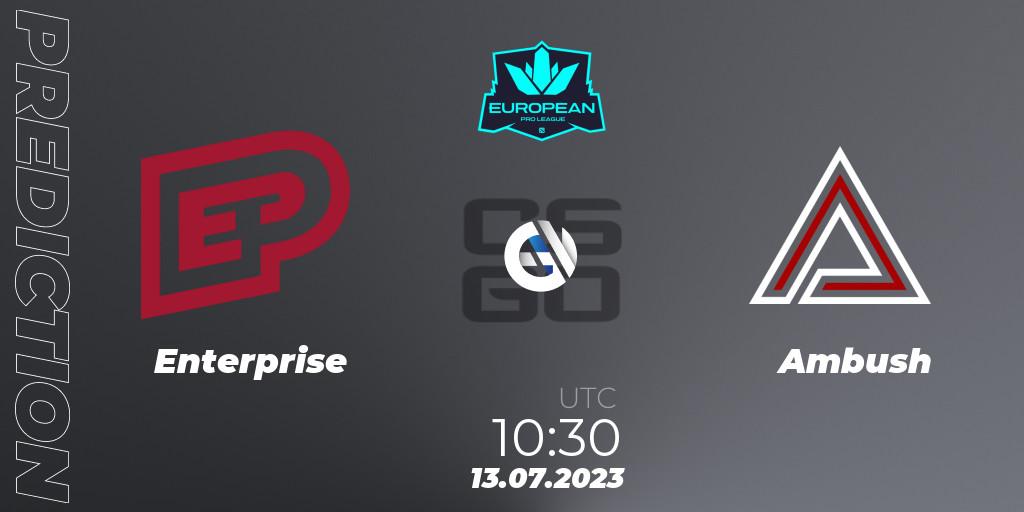 Enterprise contre Ambush : prédiction de match. 13.07.23. CS2 (CS:GO), European Pro League Season 9