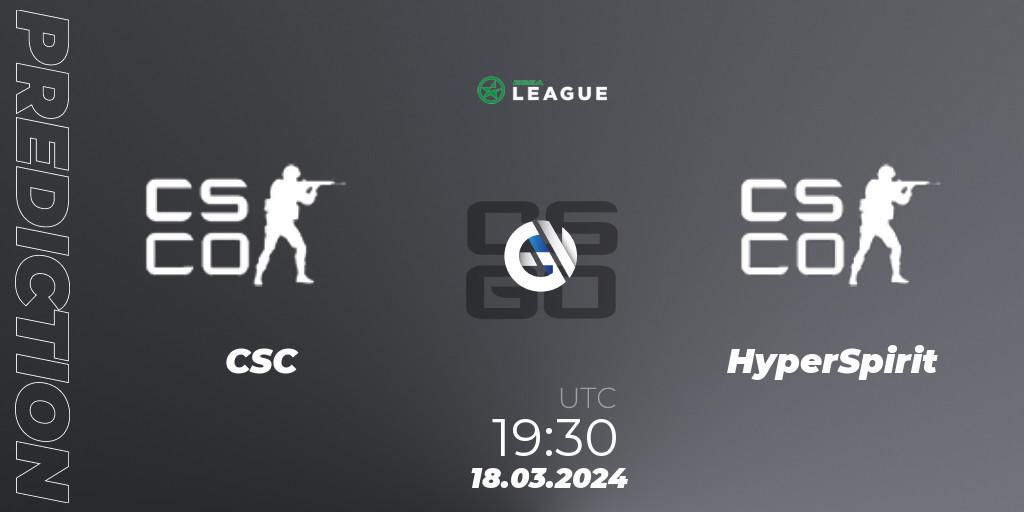 CSC contre HyperSpirit : prédiction de match. 18.03.2024 at 19:30. Counter-Strike (CS2), ESEA Season 48: Main Division - Europe