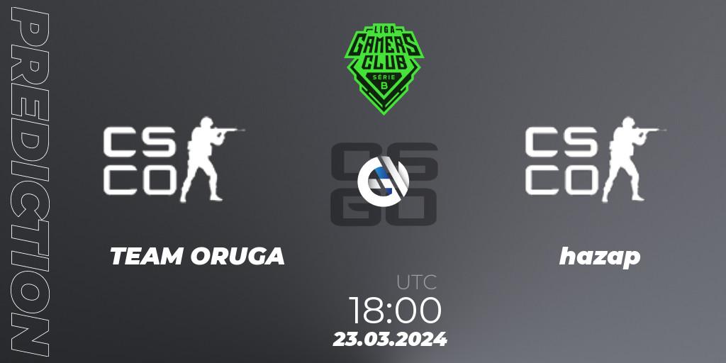 TEAM ORUGA contre hazap : prédiction de match. 23.03.2024 at 18:00. Counter-Strike (CS2), Gamers Club Liga Série B: March 2024