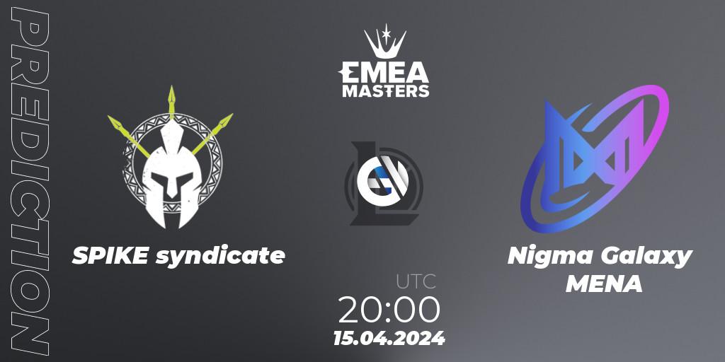 SPIKE syndicate contre Nigma Galaxy MENA : prédiction de match. 15.04.24. LoL, EMEA Masters Spring 2024 - Play-In