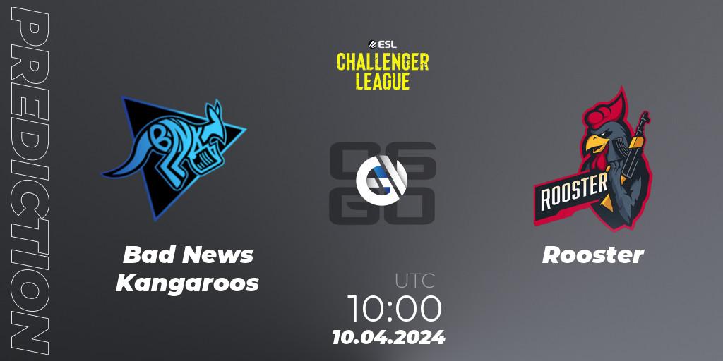 Bad News Kangaroos contre Rooster : prédiction de match. 10.04.2024 at 10:00. Counter-Strike (CS2), ESL Challenger League Season 47: Oceania