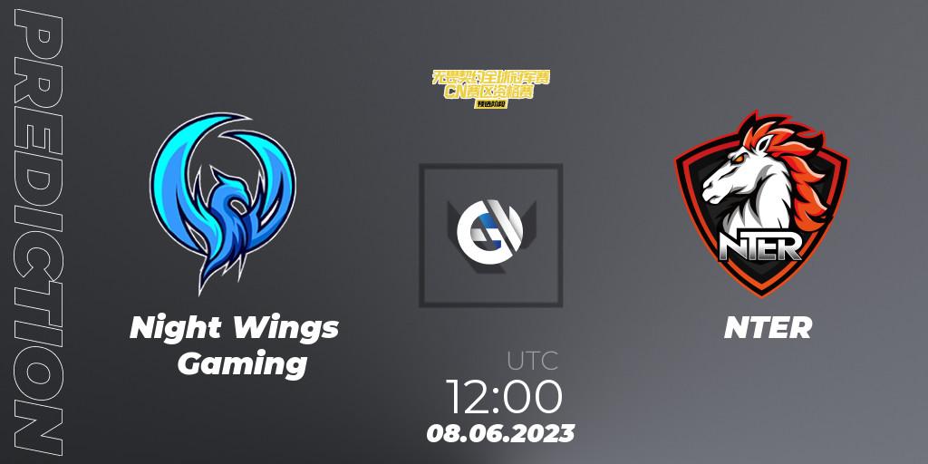 Night Wings Gaming contre NTER : prédiction de match. 08.06.2023 at 06:00. VALORANT, VALORANT Champions Tour 2023: China Preliminaries