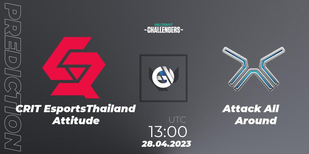 CRIT EsportsThailand Attitude contre Attack All Around : prédiction de match. 28.04.2023 at 13:00. VALORANT, VALORANT Challengers 2023: Thailand Split 2 - Regular Season