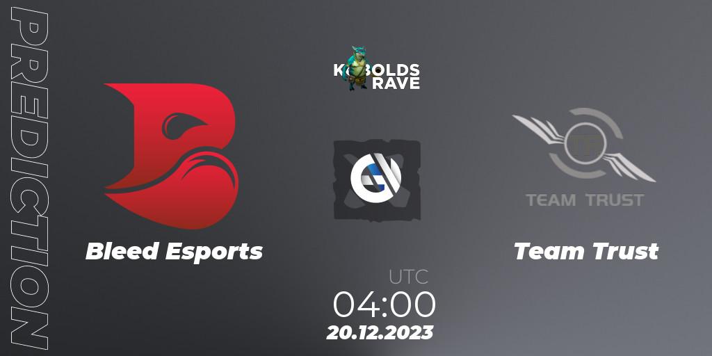 Bleed Esports contre Team Trust : prédiction de match. 20.12.2023 at 04:04. Dota 2, Kobolds Rave