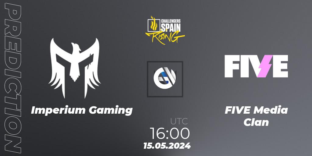 Imperium Gaming contre FIVE Media Clan : prédiction de match. 15.05.2024 at 16:00. VALORANT, VALORANT Challengers 2024 Spain: Rising Split 2