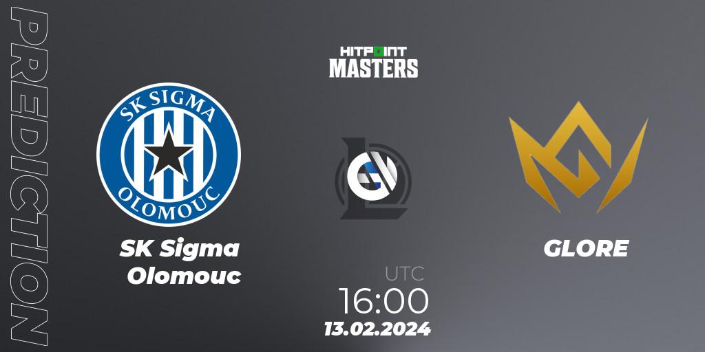 SK Sigma Olomouc contre GLORE : prédiction de match. 13.02.2024 at 16:00. LoL, Hitpoint Masters Spring 2024