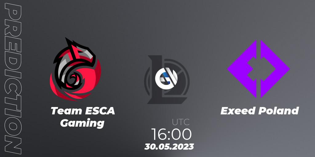 Team ESCA Gaming contre Exeed Poland : prédiction de match. 31.05.23. LoL, Ultraliga Season 10 2023 Regular Season