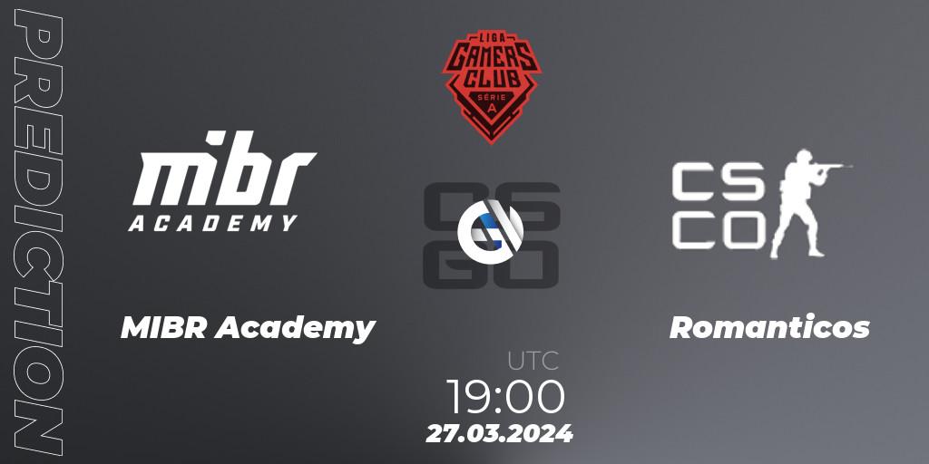 MIBR Academy contre Romanticos : prédiction de match. 27.03.2024 at 19:00. Counter-Strike (CS2), Gamers Club Liga Série A: March 2024
