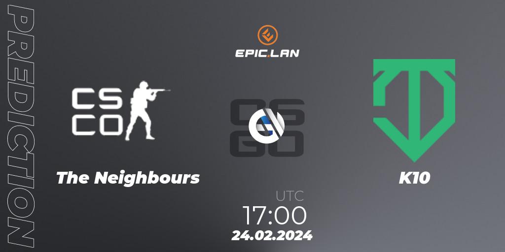 The Neighbours contre K10 : prédiction de match. 24.02.2024 at 17:00. Counter-Strike (CS2), EPIC.LAN 41