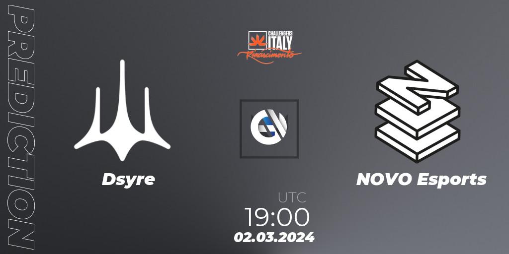 Dsyre contre NOVO Esports : prédiction de match. 02.03.24. VALORANT, VALORANT Challengers 2024 Italy: Rinascimento Split 1