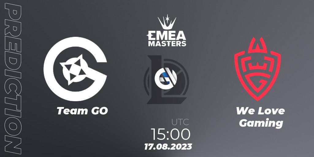 Team GO contre We Love Gaming : prédiction de match. 17.08.23. LoL, EMEA Masters Summer 2023