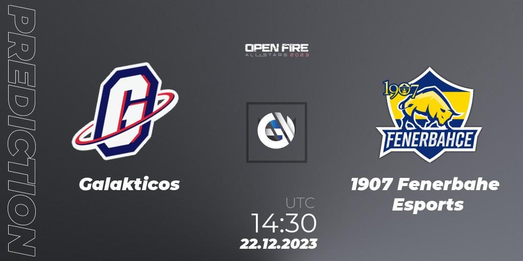 Galakticos contre 1907 Fenerbahçe Esports : prédiction de match. 22.12.2023 at 14:30. VALORANT, Open Fire All Stars 2023