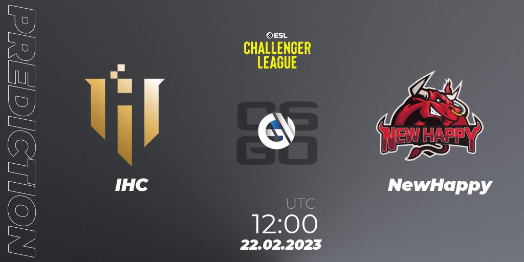 IHC contre NewHappy : prédiction de match. 22.02.23. CS2 (CS:GO), ESL Challenger League Season 44: Asia-Pacific