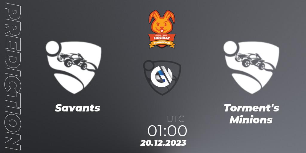 Savants contre Torment's Minions : prédiction de match. 20.12.2023 at 01:00. Rocket League, OXG Holiday Invitational