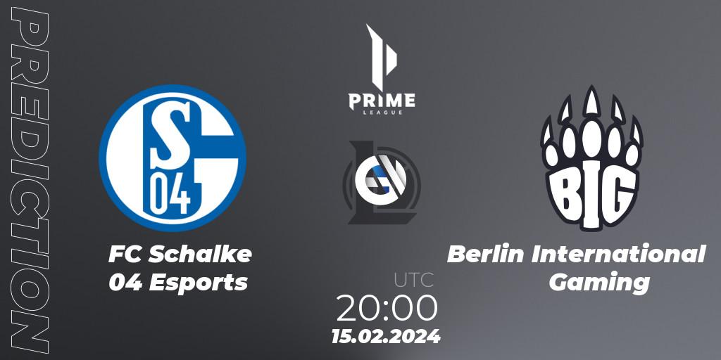 FC Schalke 04 Esports contre Berlin International Gaming : prédiction de match. 15.02.24. LoL, Prime League Spring 2024 - Group Stage